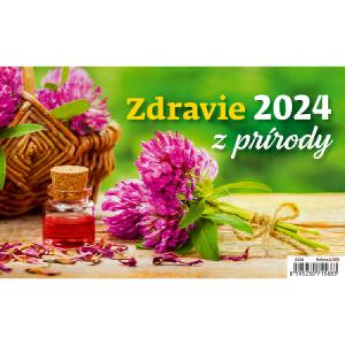 Stolový kalendár Zdravie z prírody 2024 Stolový kalendár Zdravie z prírody 2024