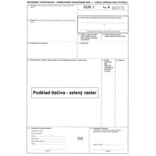 Sprievodné osvedčenie EUR.1, samoprepis, 3 listy Sprievodné osvedčenie EUR.1, samoprepis, 3 listy